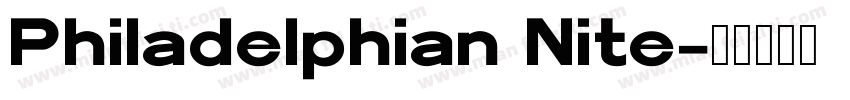 Philadelphian Nite字体转换